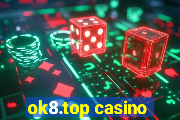 ok8.top casino